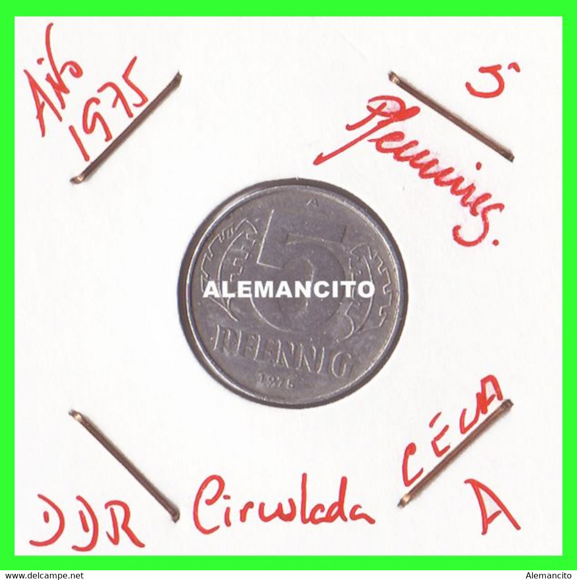 ( GERMANY ) REPUBLICA DEMOCRATICA DE ALEMANIA ( DDR ) MONEDAS DE 5 PFENNING AÑO 1975 CECA-A - 5 Pfennig