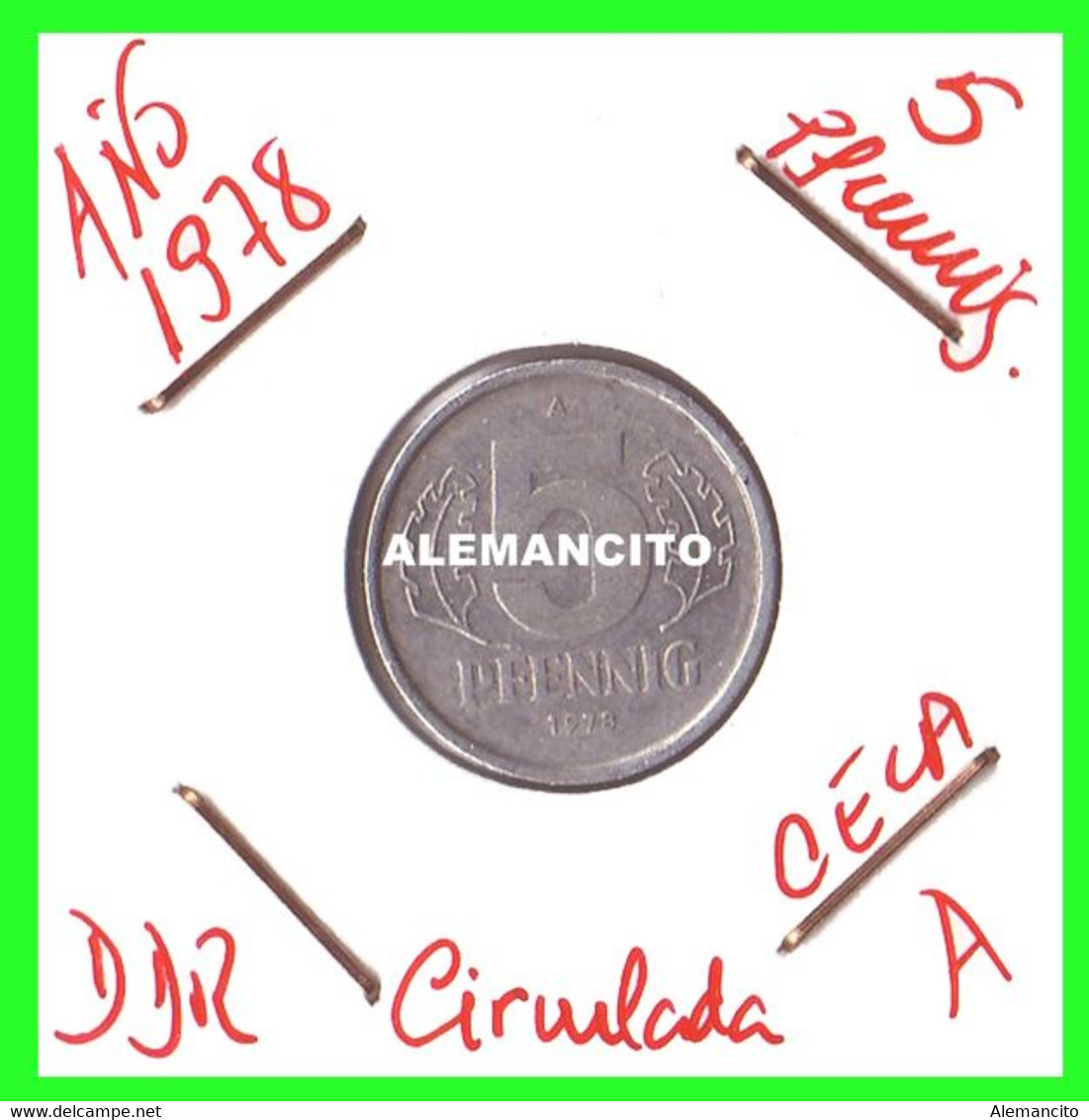 ( GERMANY ) REPUBLICA DEMOCRATICA DE ALEMANIA ( DDR ) MONEDAS DE 5 PFENNING AÑO 1978 CECA-A - 5 Pfennig