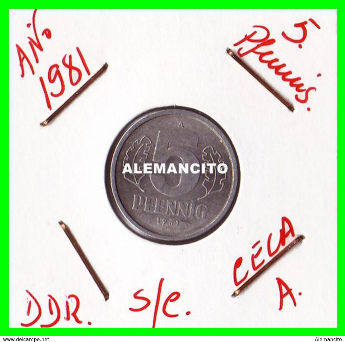 ( GERMANY ) REPUBLICA DEMOCRATICA DE ALEMANIA ( DDR ) MONEDAS DE 5 PFENNING AÑO 1981 CECA-A - 5 Pfennig