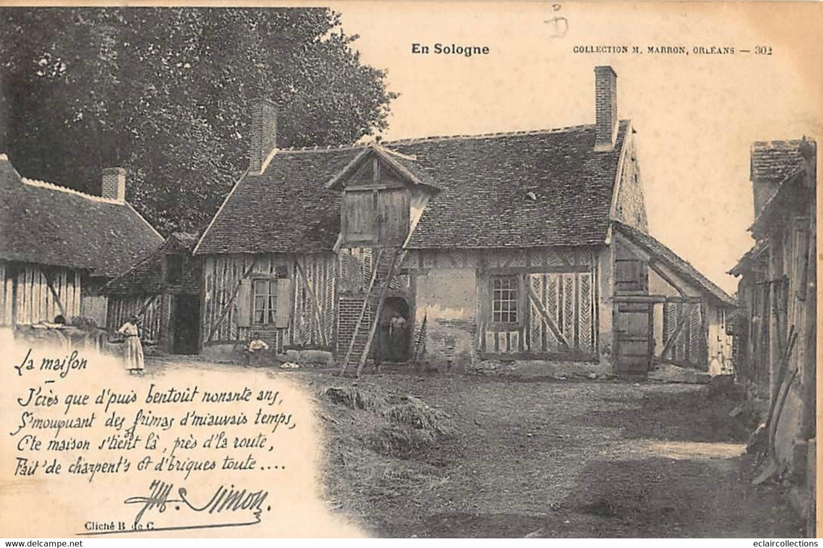 En Sologne  45      La Maifon.  Maison Faite De Charpente Et De Briques   Poème De Simon     (voir Scan) - Autres & Non Classés