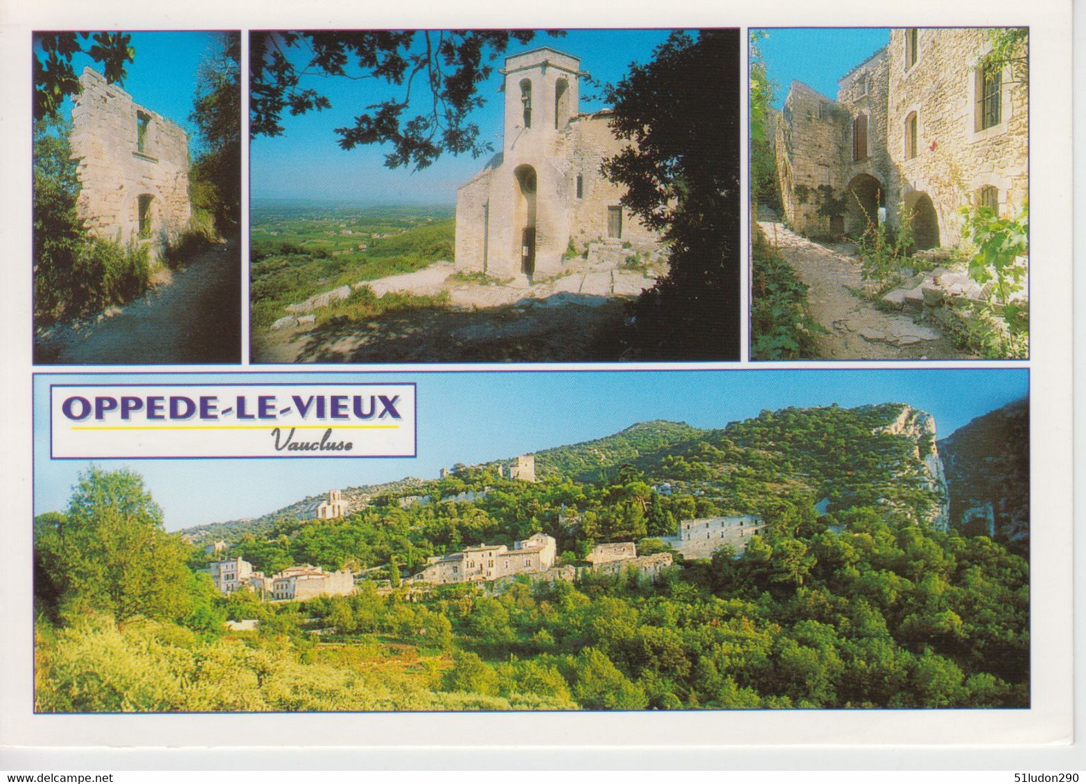 CPM Oppede-le-Vieux - Pittoresque Village Du Massif Du Lubéron (carte Avec 4 Vues) - Oppede Le Vieux