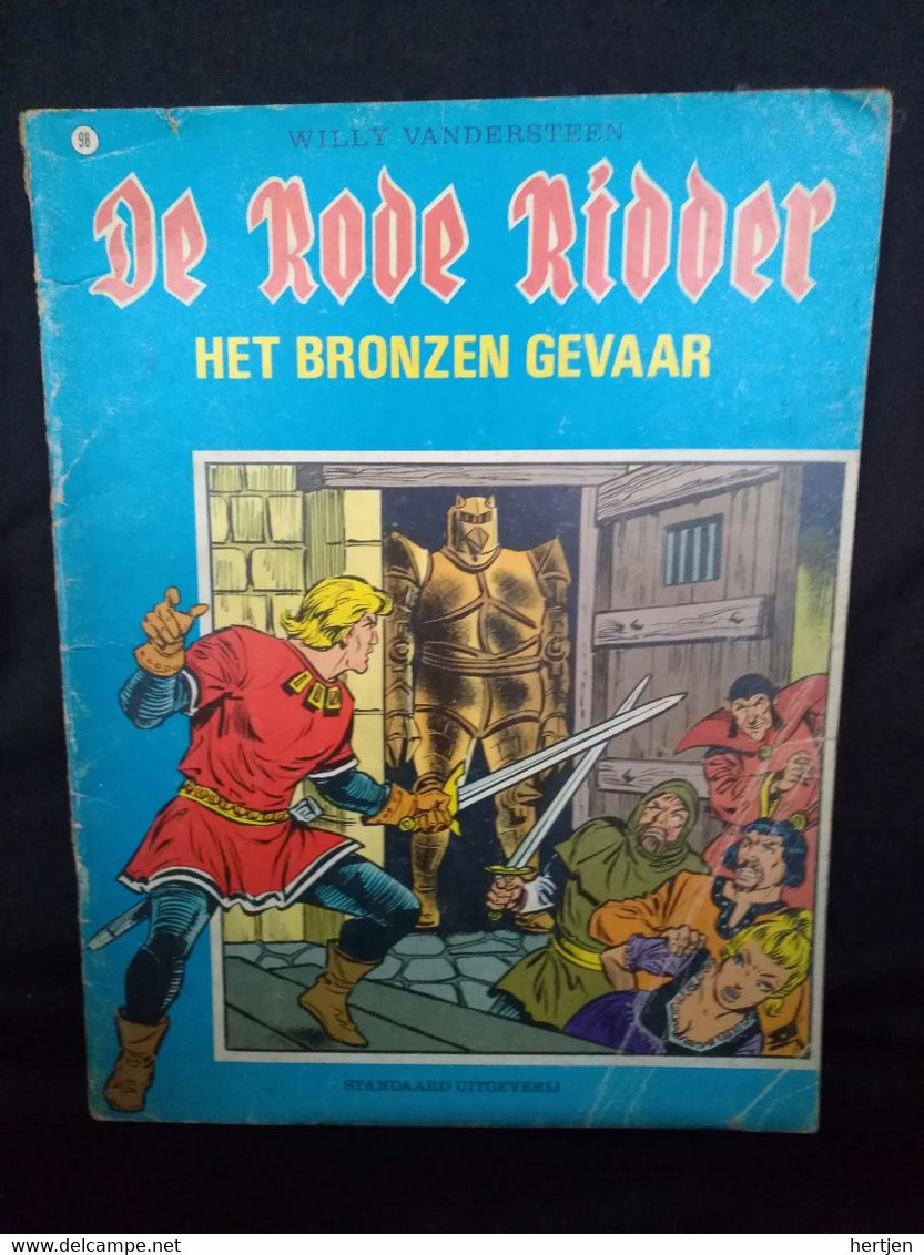 De Rode Ridder 98 - Het Bronzen Gevaar - Willy Vandersteen - 1982 Eerste Druk - Rode Ridder, De