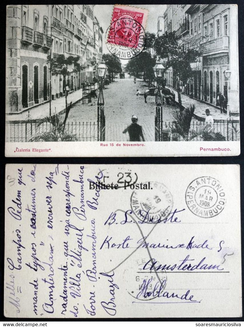 Brazil Pernambuco 1908 Postcard Photo November 15th Street In Recife From Saint Antonio To Amsterdam Netherlands Stamp - Recife