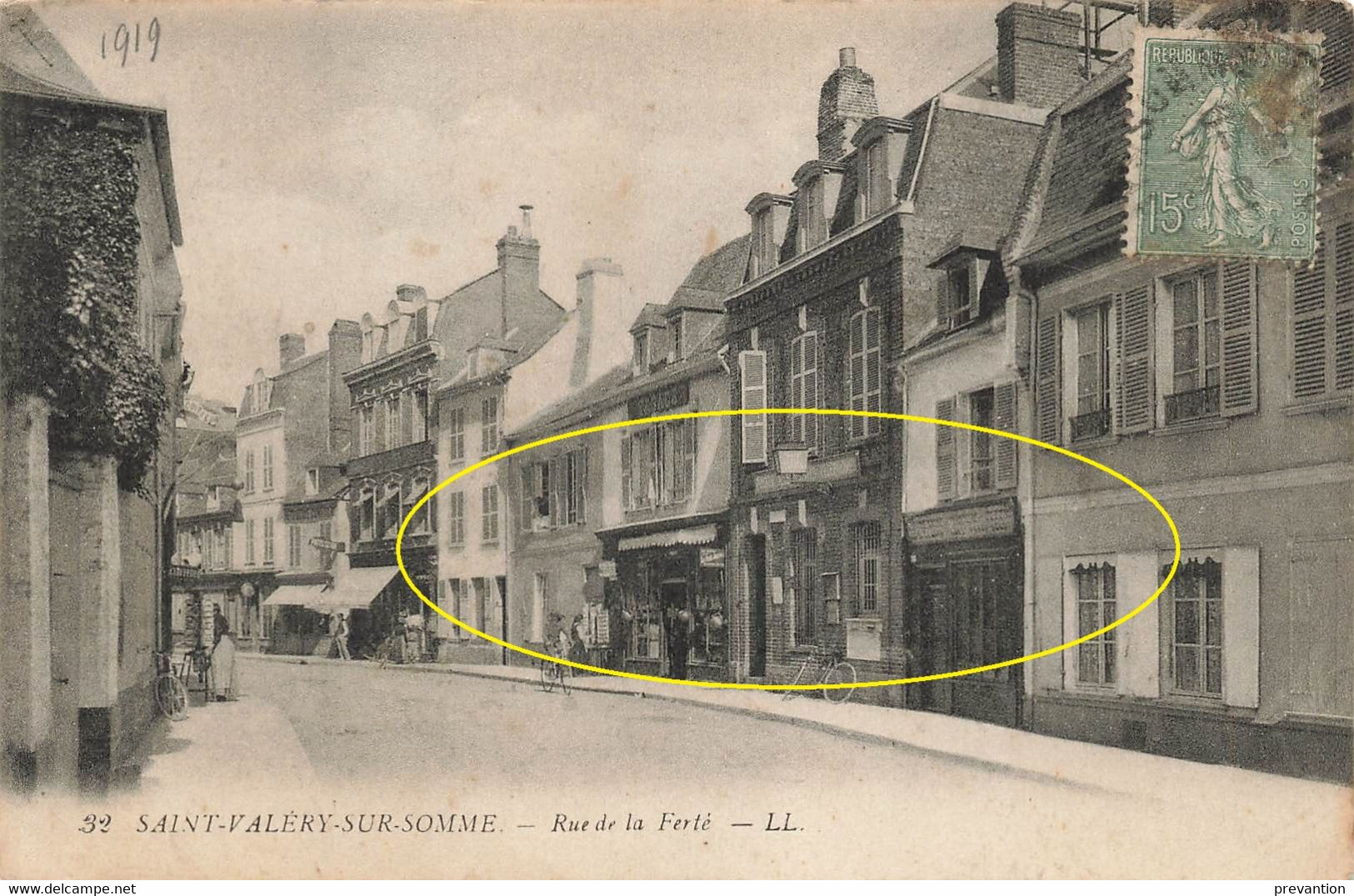 SAINT-VALERY SUR SOMME - Rue De La Férté - Carte Circulé En 1919 - Saint Valery Sur Somme