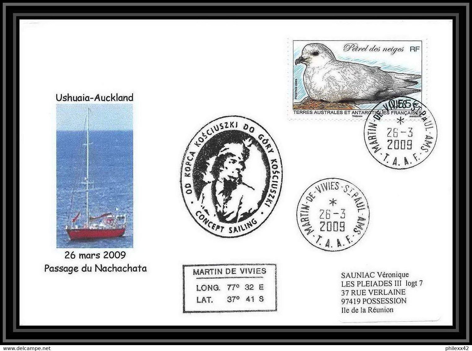 2881 ANTARCTIC Terres Australes TAAF Lettre Cover Dufresne 2 Signé Signed N°534 Passage Du Machachata 2009 Petrel - Covers & Documents