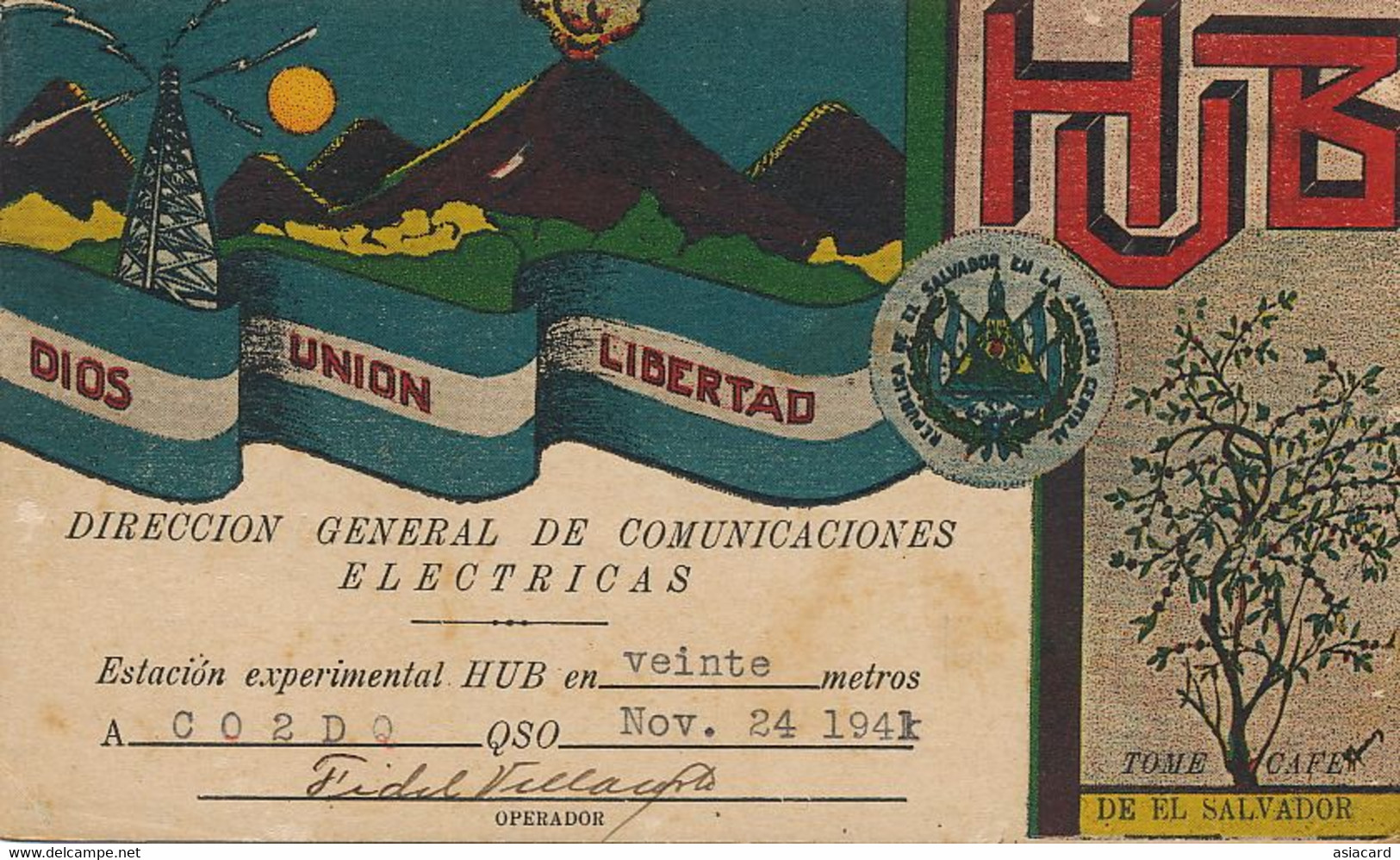 QSL Card Radio Amateur  Advert For Coffee . Coffee Tree . 1941 . Café . Volcan . Volcano - El Salvador