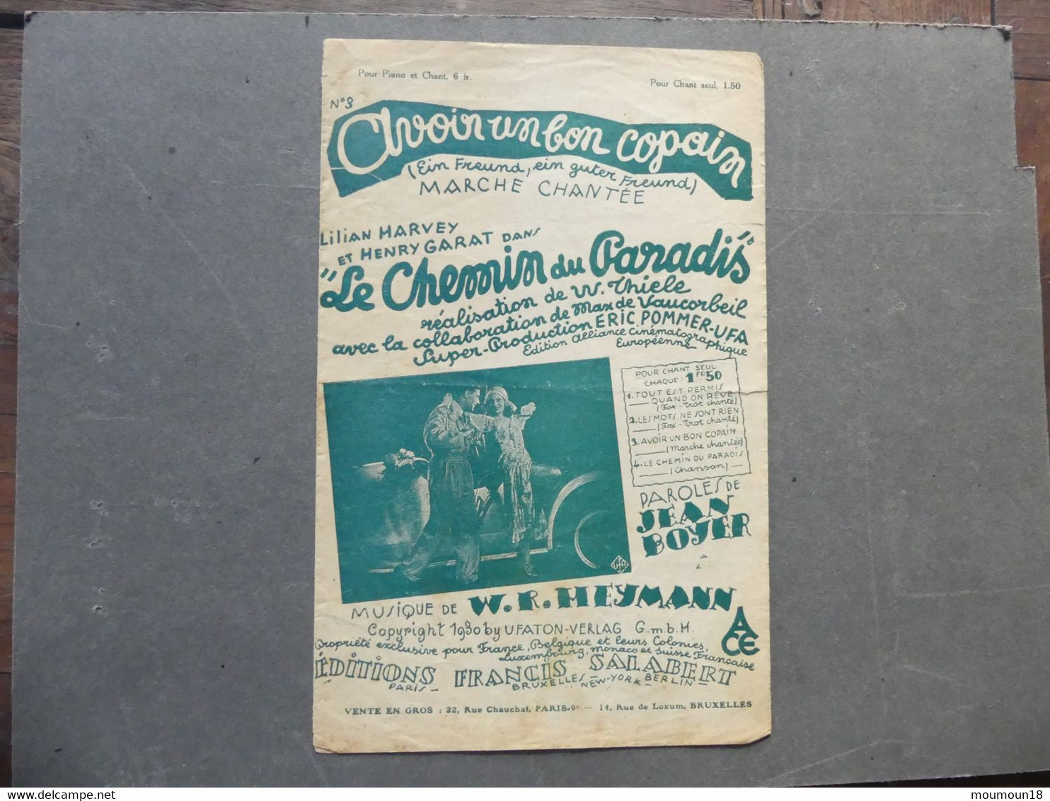 Avoir Un Bon Copain Ein Freund Ein Guter Freund Les Chemins Du Paradis Heymann Salabert - Compositeurs De Musique De Film