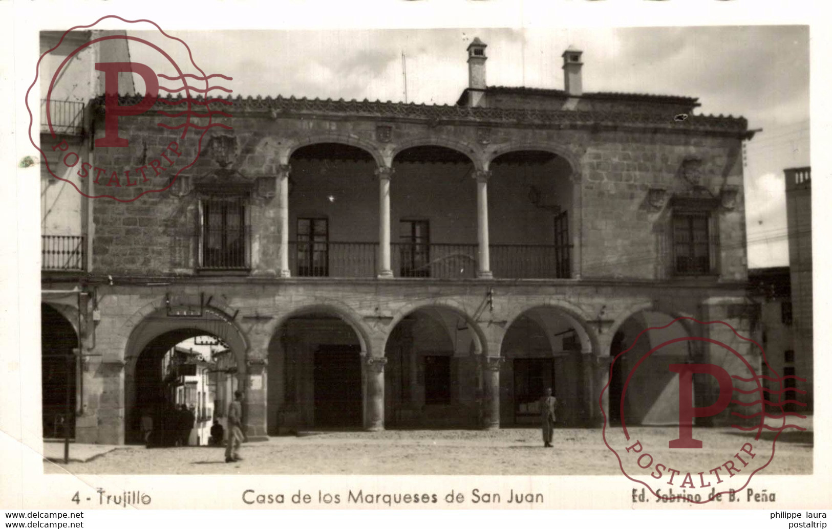 TRUJILLO (CACERES). CASA DE LOS MARQUESES DE SAN JUAN. ED. SOBRINO DE B. PEÑA - Cáceres