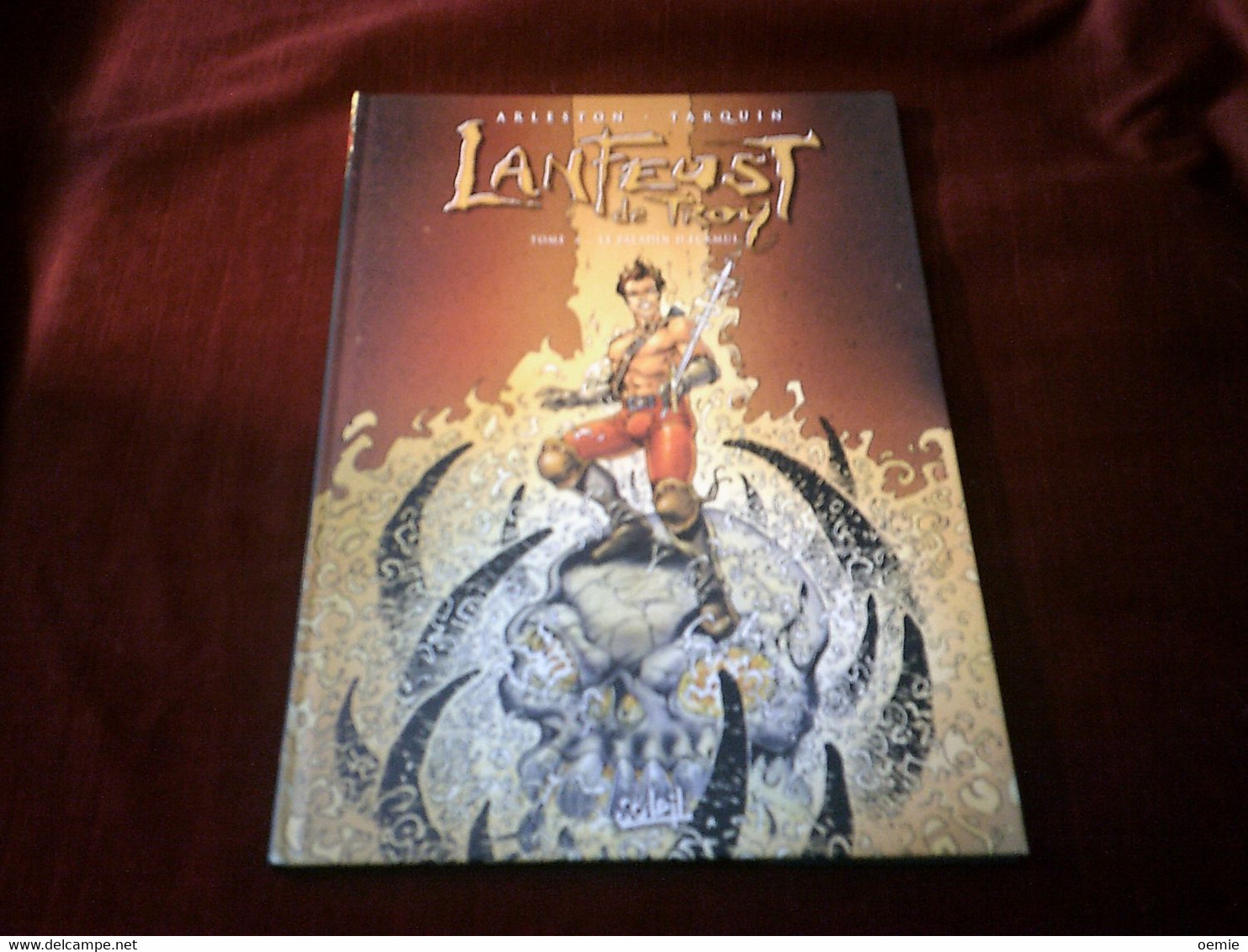 LANFEUST  DE TROY  TOME  4  LE PALADIN D'ECKMUL   //  ALESTON  TARQUIN - Collections