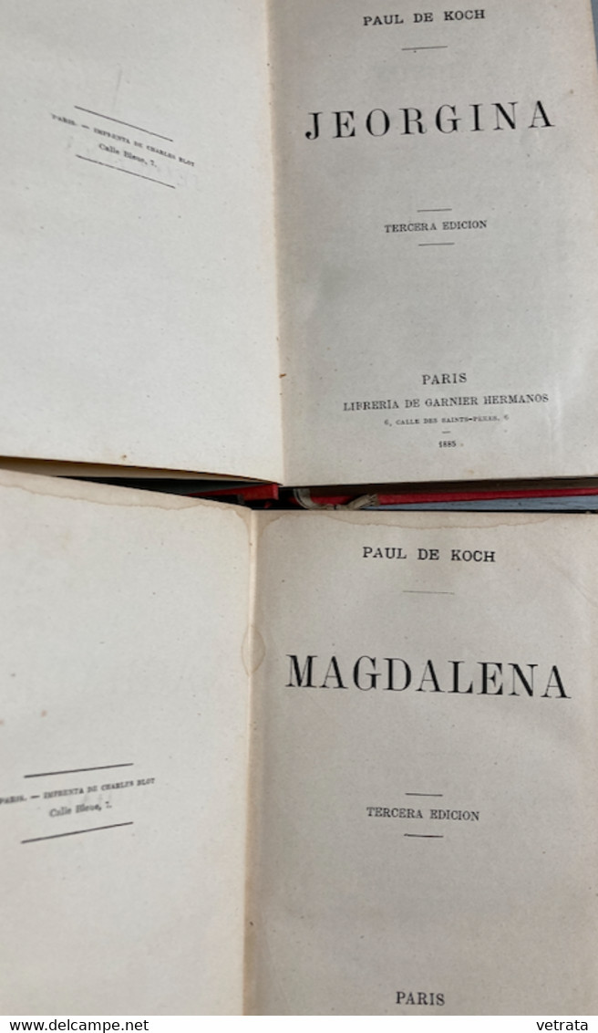 2 Livre De Paul De Koch En Espagnol  (Jeorgina , Garnier Hermanos Ed.- Belle Reliure Rouge) & Magdalena (Éd. Garnier Her - Littérature