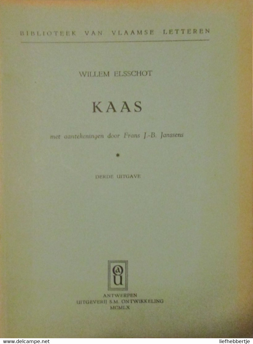 Kaas - Door Willem Elsschot - 1960 - Andere & Zonder Classificatie