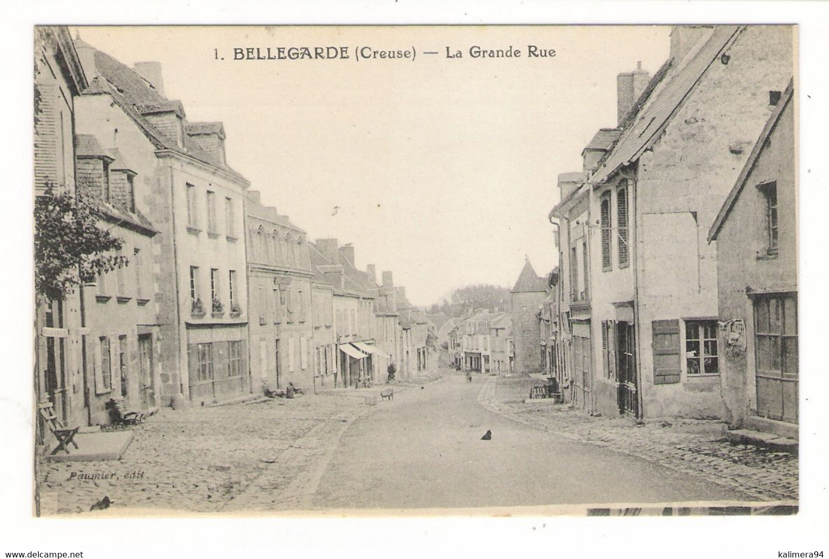 CREUSE  /  BELLEGARDE  /  LA  GRANDE  RUE  /  Edit. PAUMIER - Bellegarde