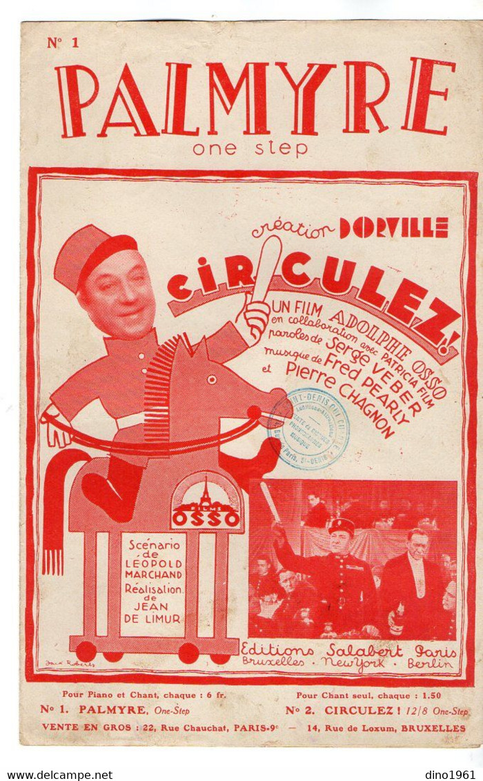 VP19.199 - PARIS - Ancienne Partition Musicale - ¨ PALMYRE ¨ Création DORVILLE - Circulez ! Un Film Adolphe OSSO .... - Partitions Musicales Anciennes