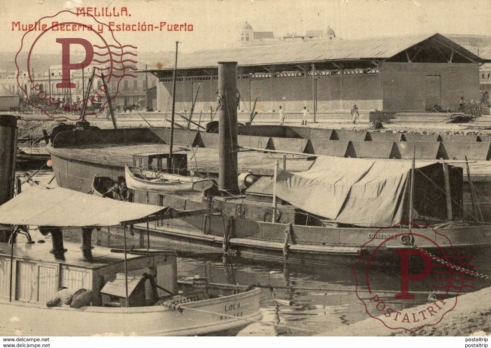 MELILLA. MUELLE BECERRA Y ESTACION - Melilla