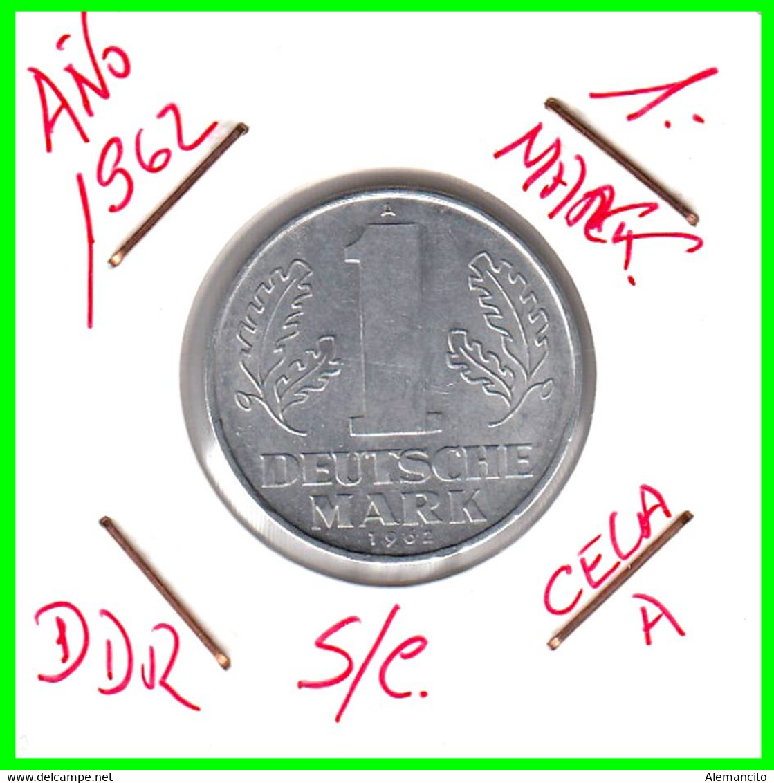 ( GERMANY ) AÑO 1956 REPUBLICA DEMOCRATICA DE ALEMANIA ( DDR ) MONEDAS DE 1-DM ALUMINIO - DE 25 mm. - 1 Mark