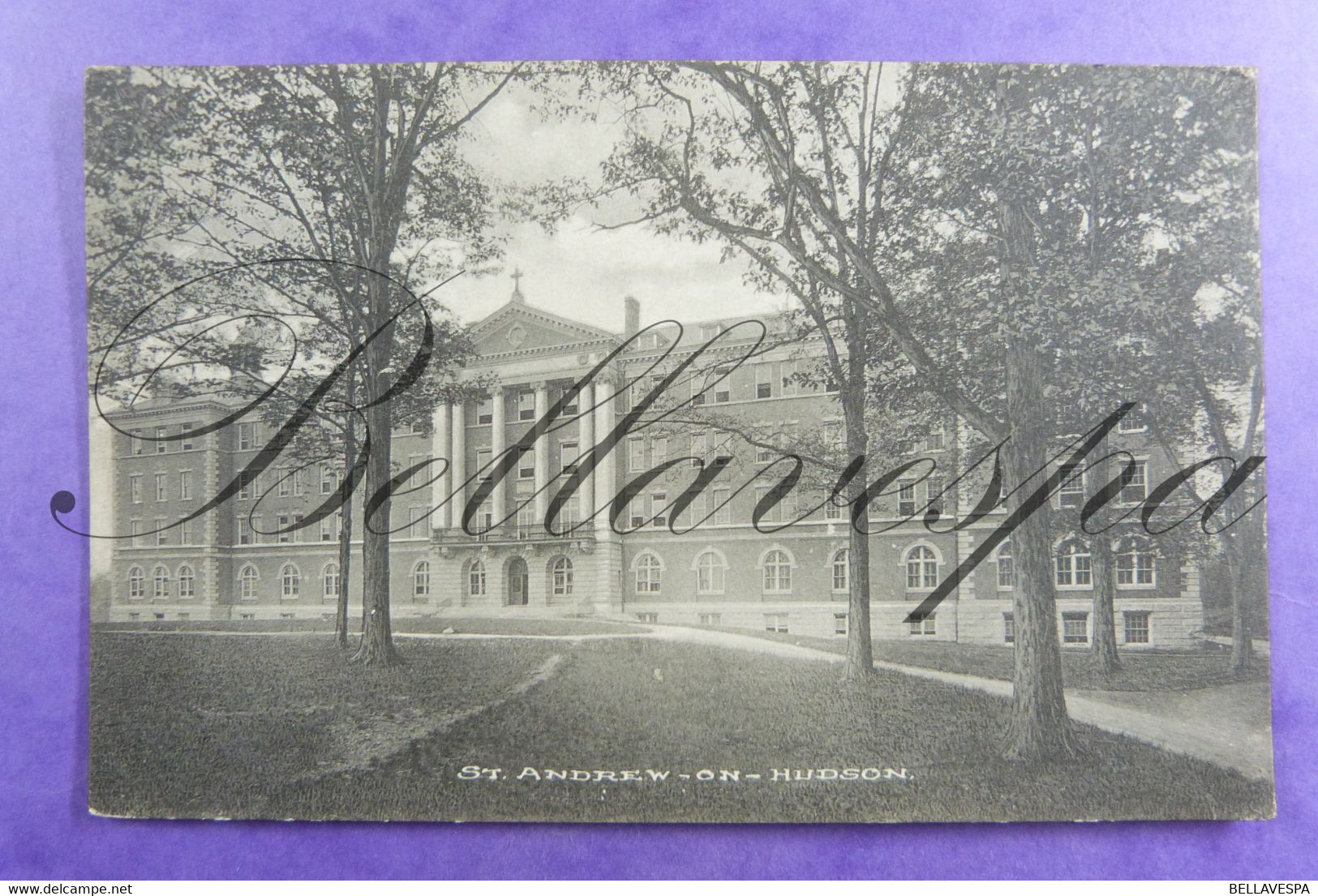 St. Andrew -on-Hudson  1915 - Adirondack