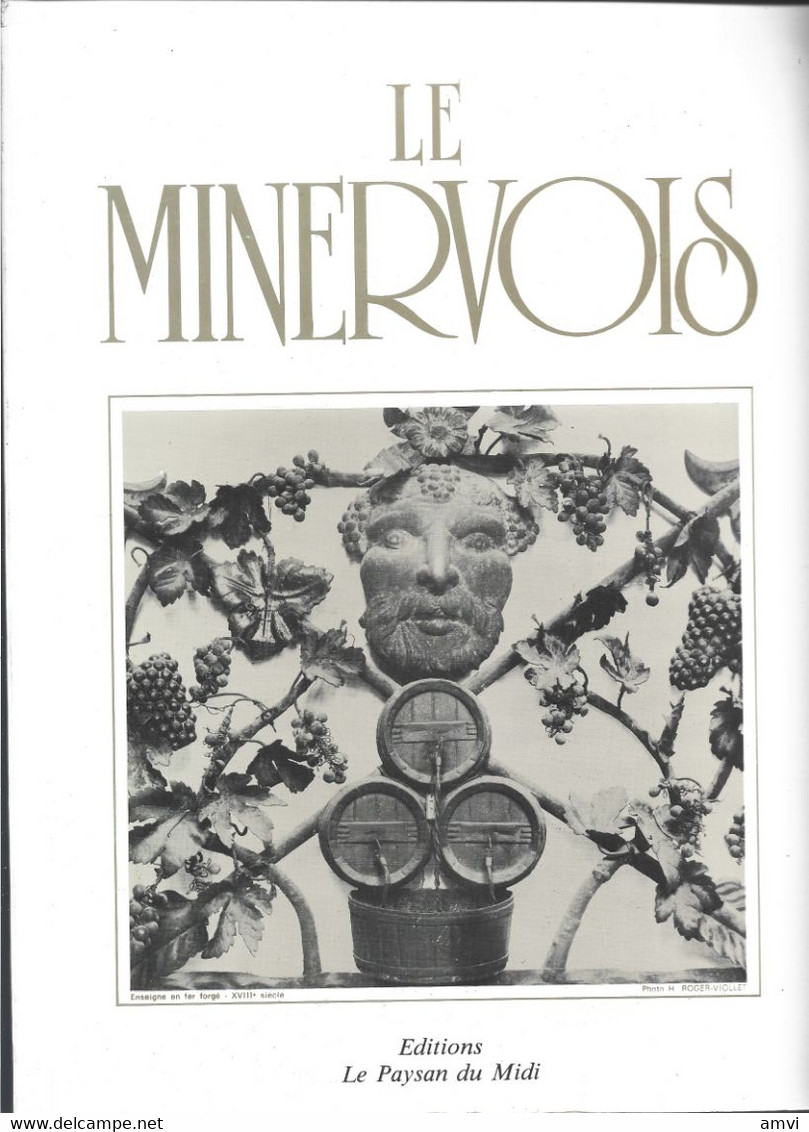 22-1 - 341 Eta6 Le Minervois  Editions Le Paysan Du Midi 1978 - 205 Pages - Languedoc-Roussillon