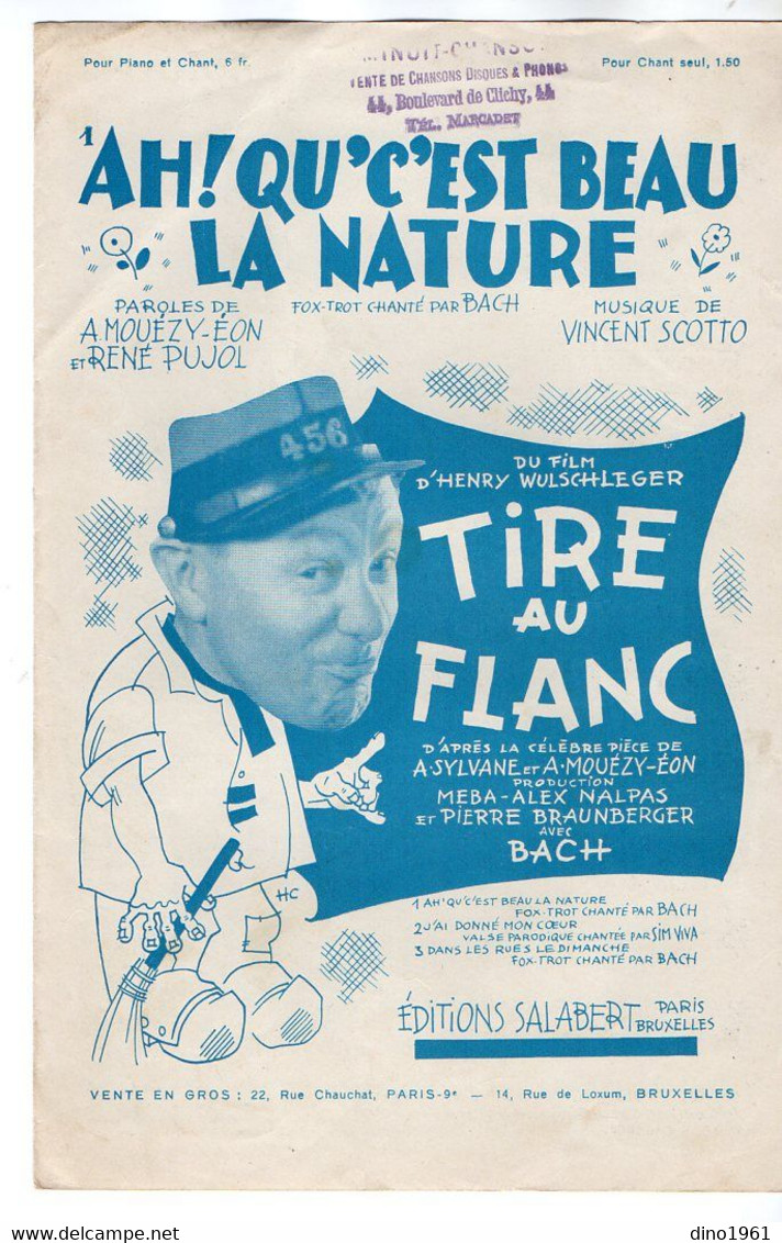 VP19.205 - PARIS X BRUXELLES - Ancienne Partition Musicale ¨ Ah ! Qu'c'est Beau La Nature ¨ Du Film Tire Au Flanc - Partitions Musicales Anciennes