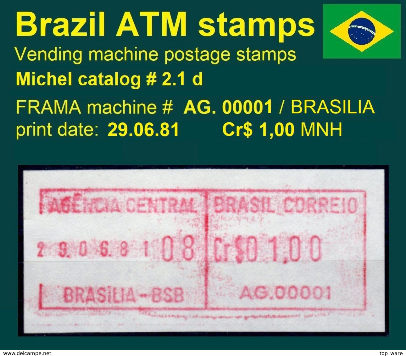 Brasilien Brazil ATM AG.00001 / Cr$ 01,00 MNH / Datum 29.06.81 / Brasilia BSB / Frama Automatenmarken Etiquetas - Frankeervignetten (Frama)