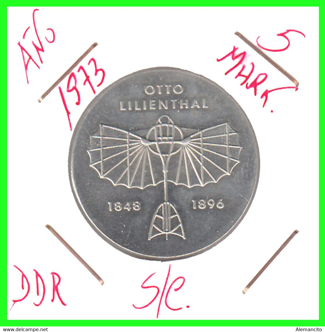 ( GERMANY ) REPUBLICA DEMOCRATICA DE ALEMANIA ( RDA ) MONEDA DE 5-DM AÑO 1973 -ALEMANIA DDR - 5 DM OTTO LILIENTHAL 1973 - 5 Mark