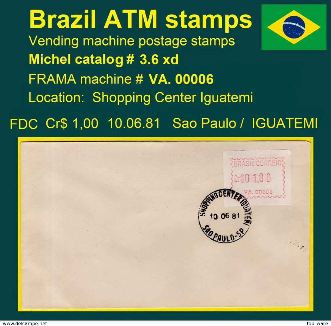 Brasilien Brazil ATM VA.00006 / Cr$ 01,00 FDC / Sao Paulo IGUATEMI / Frama Automatenmarken Etiquetas - Automatenmarken (Frama)