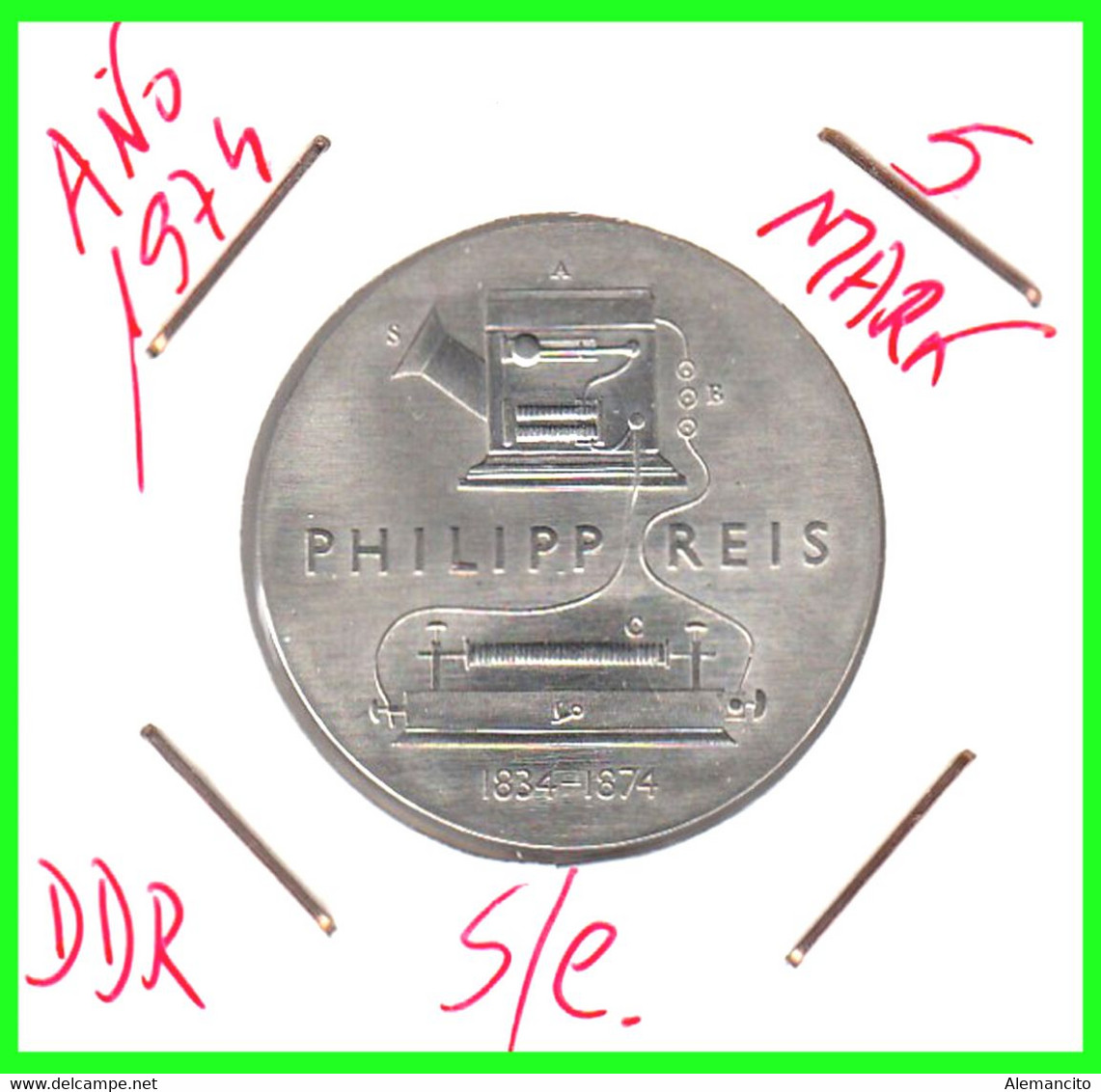 ( GERMANY ) REPUBLICA DEMOCRATICA DE ALEMANIA ( RDA ) MONEDA DE 5-DM AÑO 1974 -ALEMANIA DDR - 5 DM PHILIP REIS - 5 Mark