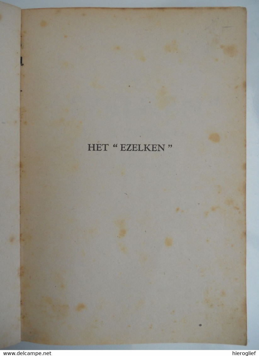 HET EZELKEN - Wat Niet Vergeten Was - Door CYRIEL BUYSSE  Nevele Afsnee Deinze Vlaanderen Naturalisme - Literatura