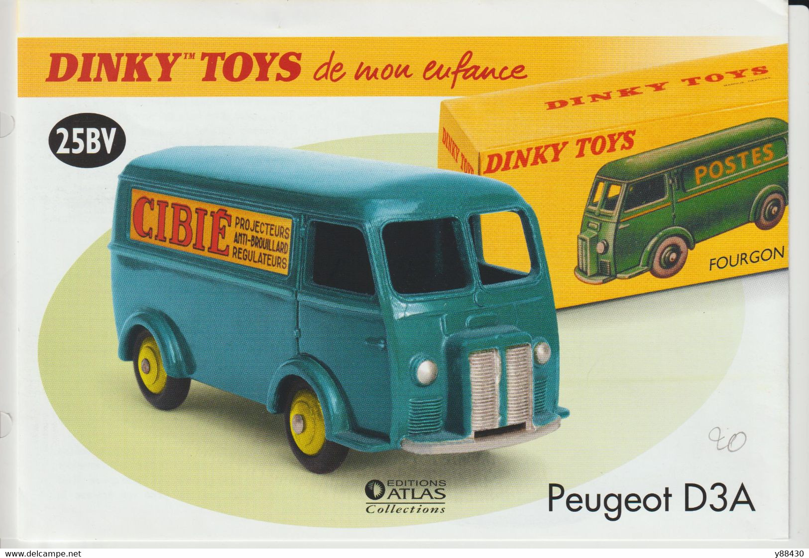 DINKY TOYS - PEUGEOT D3A . FOURGON TÔLÉ CIBIÉ - Miniature Avec Sa Boite Et Certificat - Réedition Atlas . Échelle 1/43 - Dinky