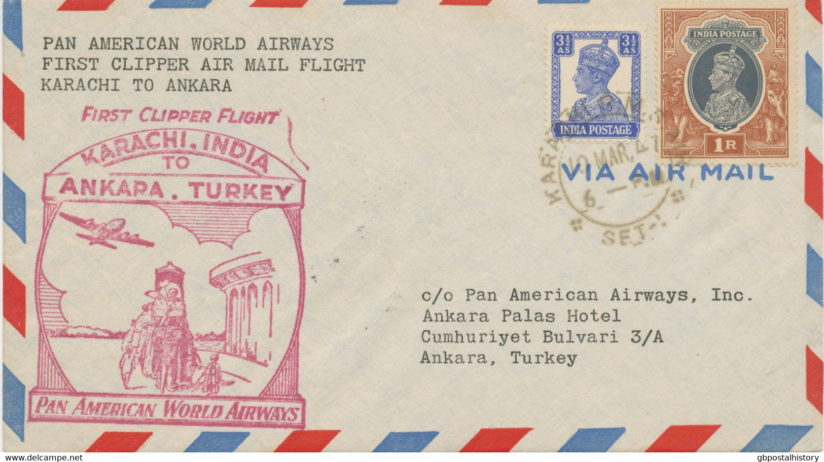 INDIA 1947 Superb First Flight With Pan American World Airways, First Cliiper Air Mail Flight „KARACHI – ANKARA, TURKEY" - 1936-47 Roi Georges VI