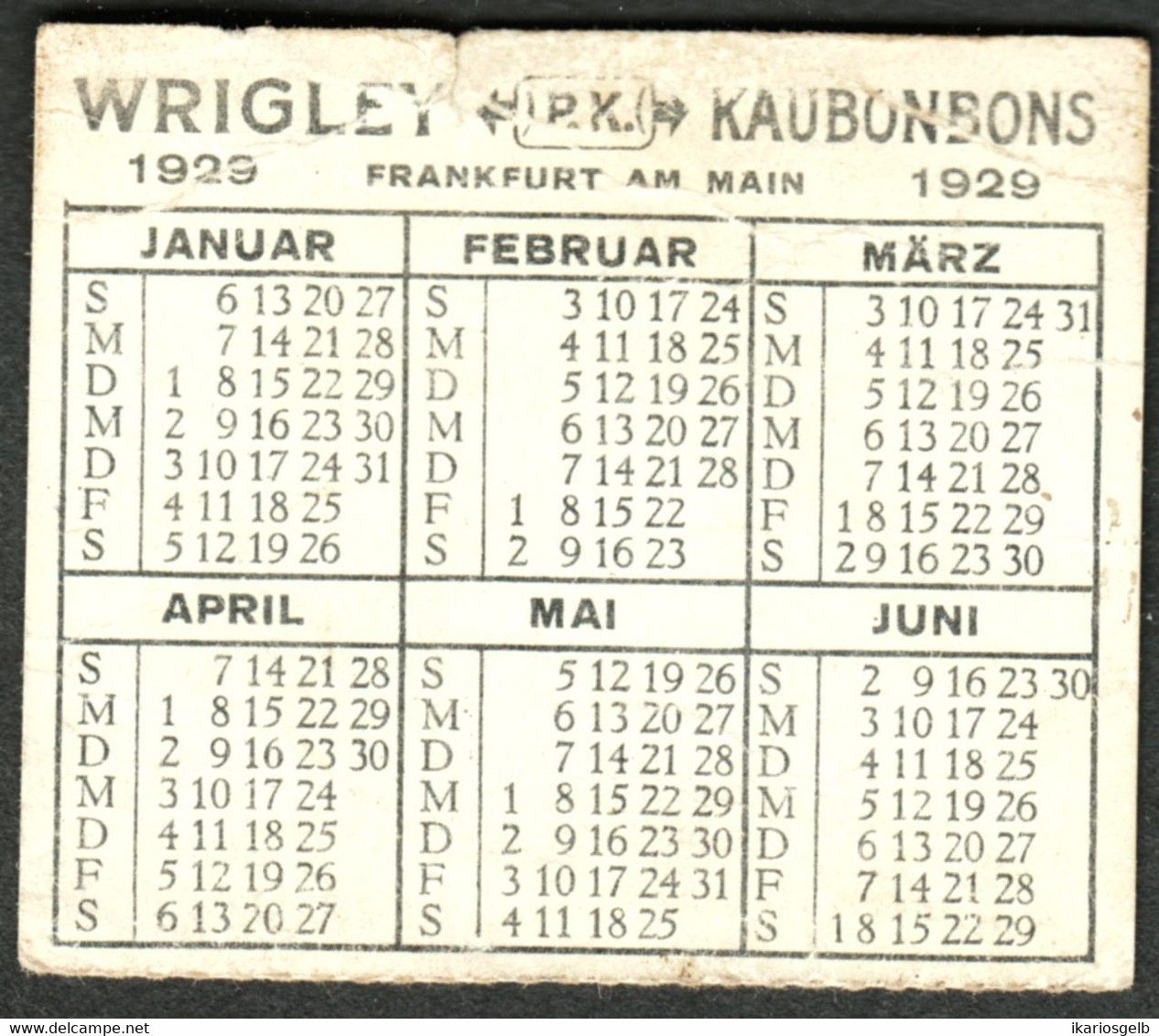 Frankfurt 1929 " Wrigley Kaugummi Kaubonbons Aus Chicago " Mini- Kalender Calendrier Calendar Zakkalender - Petit Format : 1921-40