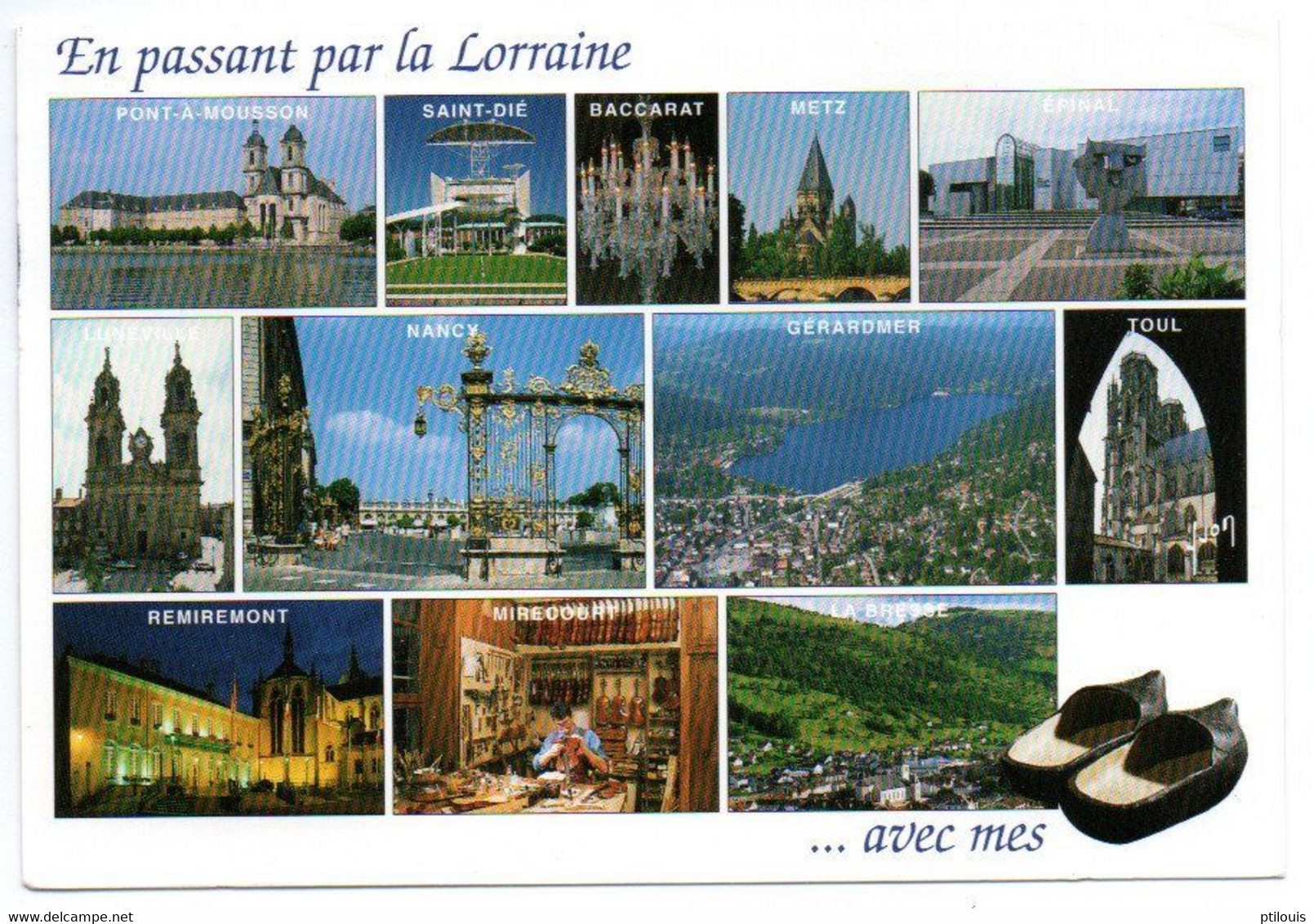 En Passant Par La Lorraine ...avec Mes (sabots) - (Pont-à-Mousson, St-Dié, Baccarat, Epinal, Nancy, Toul, Gérardmer ...) - Lorraine
