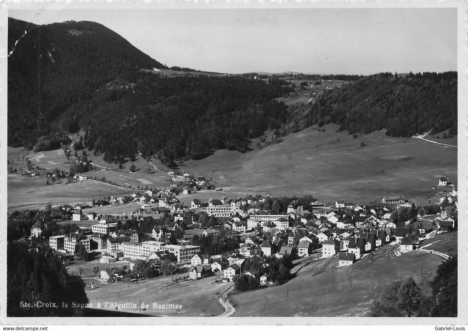 Ste.Croix La Sagne & L'Aiguille De Baulmes  ( 10 X 15) - Baulmes