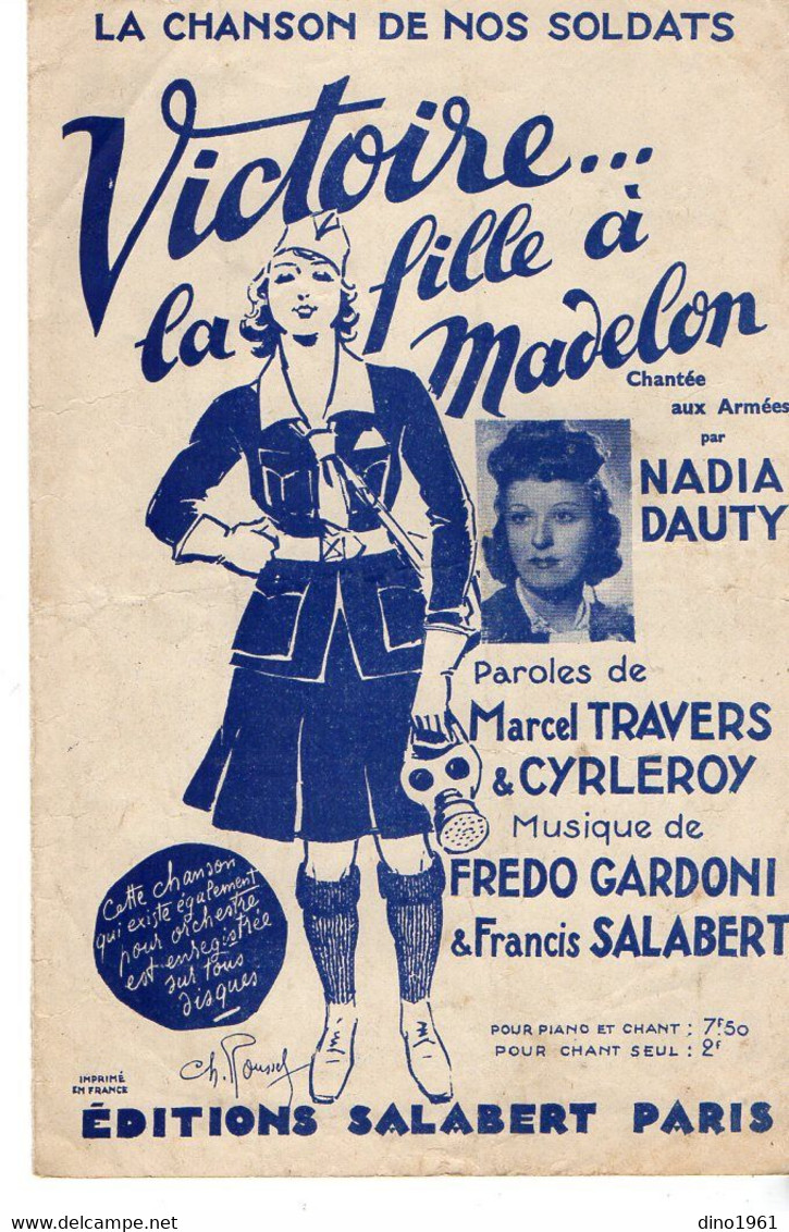 VP19.206 - PARIS - Ancienne Partition Musicale ¨ Victoire ... La Fille à Madelon ¨ Par Nadia DAUTY / TRAVERS & CYRLEROY - Scores & Partitions