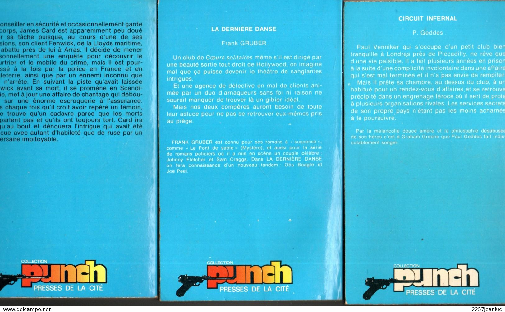 Lot De 3 Romans La Dernière Danse  Circuit Infernal & Le Mort En Primes  Editions Punch Presses De La Cité - Presses De La Cité