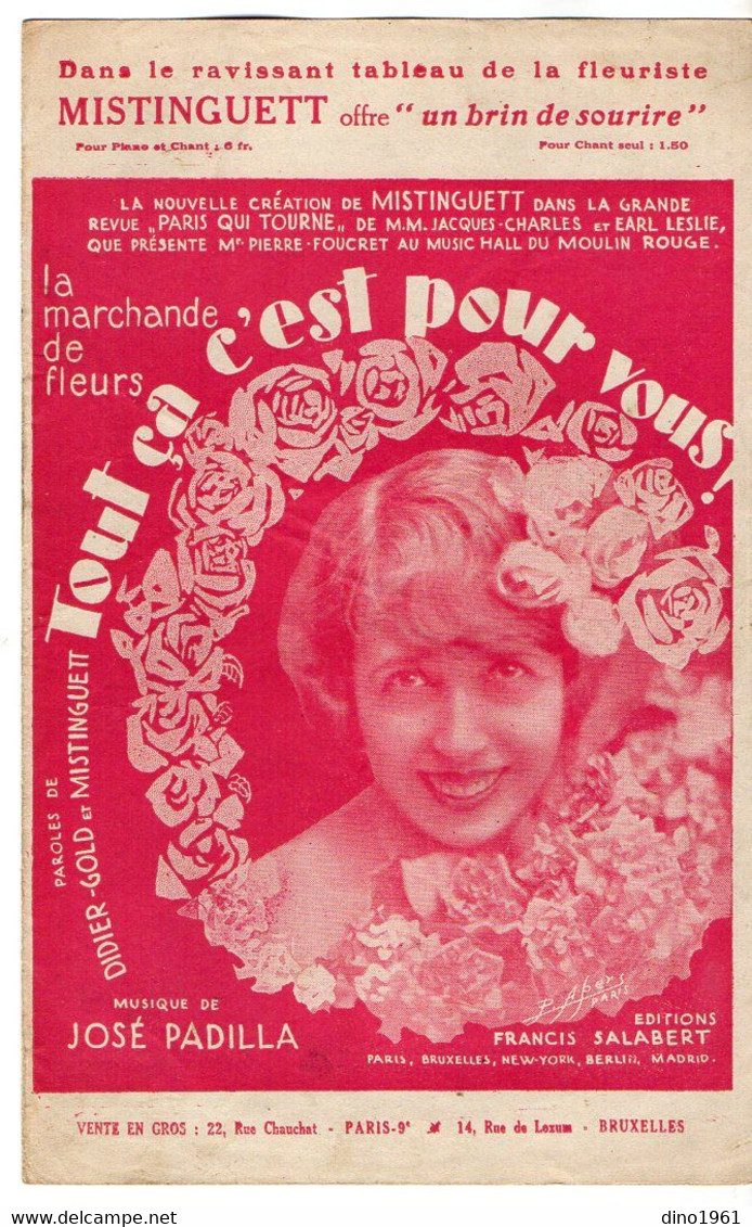 VP19.211 - PARIS - Ancienne Partition Musicale ¨ La Marchande De Fleurs / Tout ça ...¨ Par MISTINGUETTE Au Moulin Rouge - Spartiti