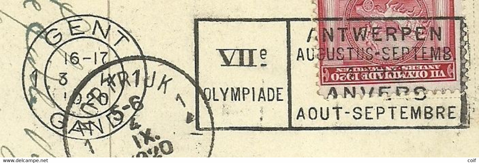 180 Op Kaart Stempel JEUX OLYMPIQUES ANVERS 1920 - Le Cachet Mécanique RRR ( Superbe) De GENT GAND 1 - Sommer 1920: Antwerpen