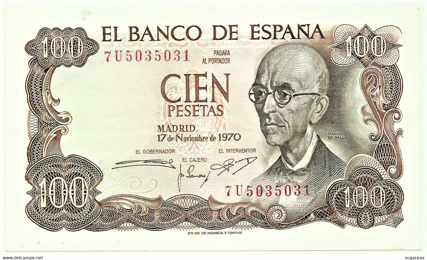 ESPAÑA - 100 Pesetas - 17.11.1970 ( 1974 ) - Pick 152 - Serie 7U - Manuel De Falla - 100 Peseten