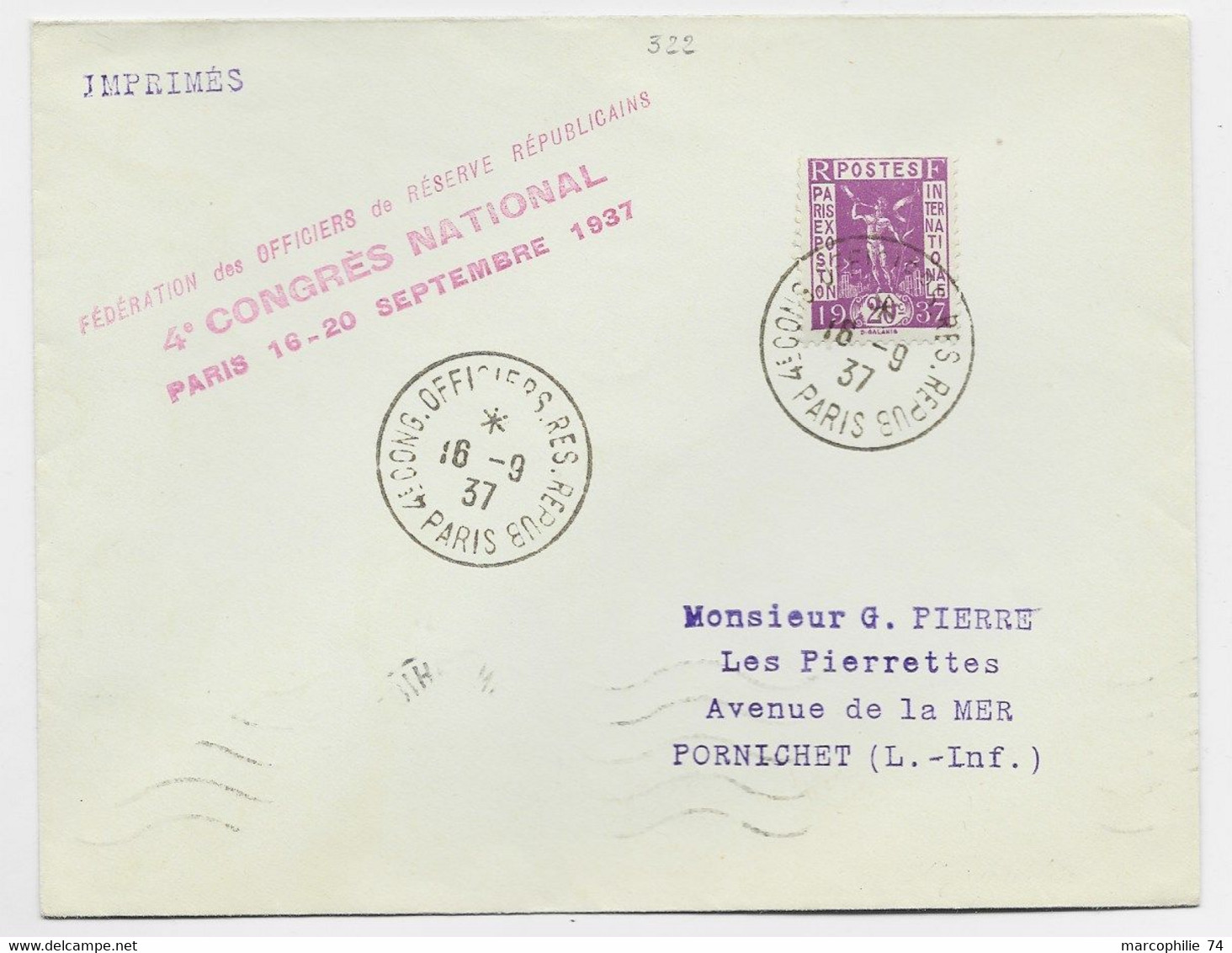 FRANCE SERIE N° 322 SEUL LETTRE 4E CONG OFFICIERS RES REPUB 16.9.37 PARIS + GRIFFE RESERVE REPUBLICAINS - 1921-1960: Periodo Moderno