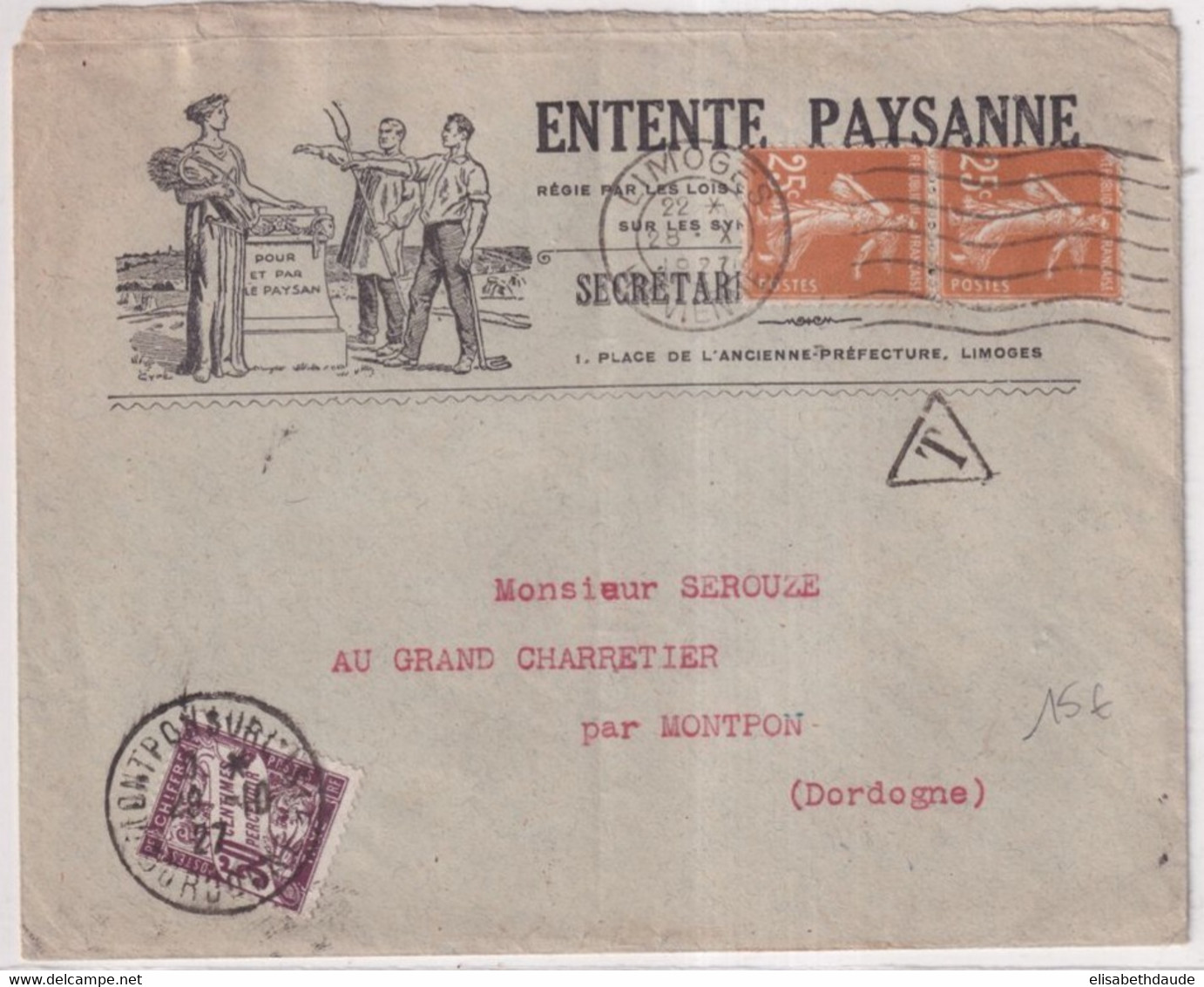 1927 - SEMEUSE + TAXE / ENVELOPPE PUB ILLUSTREE "ENTENTE PAYSANNE" à LIMOGES (HAUTE VIENNE) => MONTPON (DORDOGNE) - 1906-38 Semeuse Camée