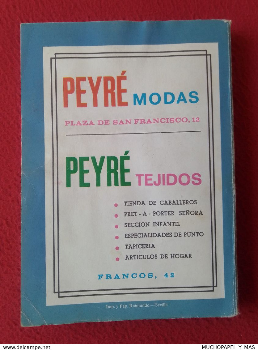 LIBRO GUÍA DE LAS COFRADÍAS SEMANA SANTA SEVILLA 1982 PASOS..CON PUBLICIDAD VARIADA DE LA ÉPOCA SPAIN SPANISH HOLY WEEK. - Religion & Sciences Occultes