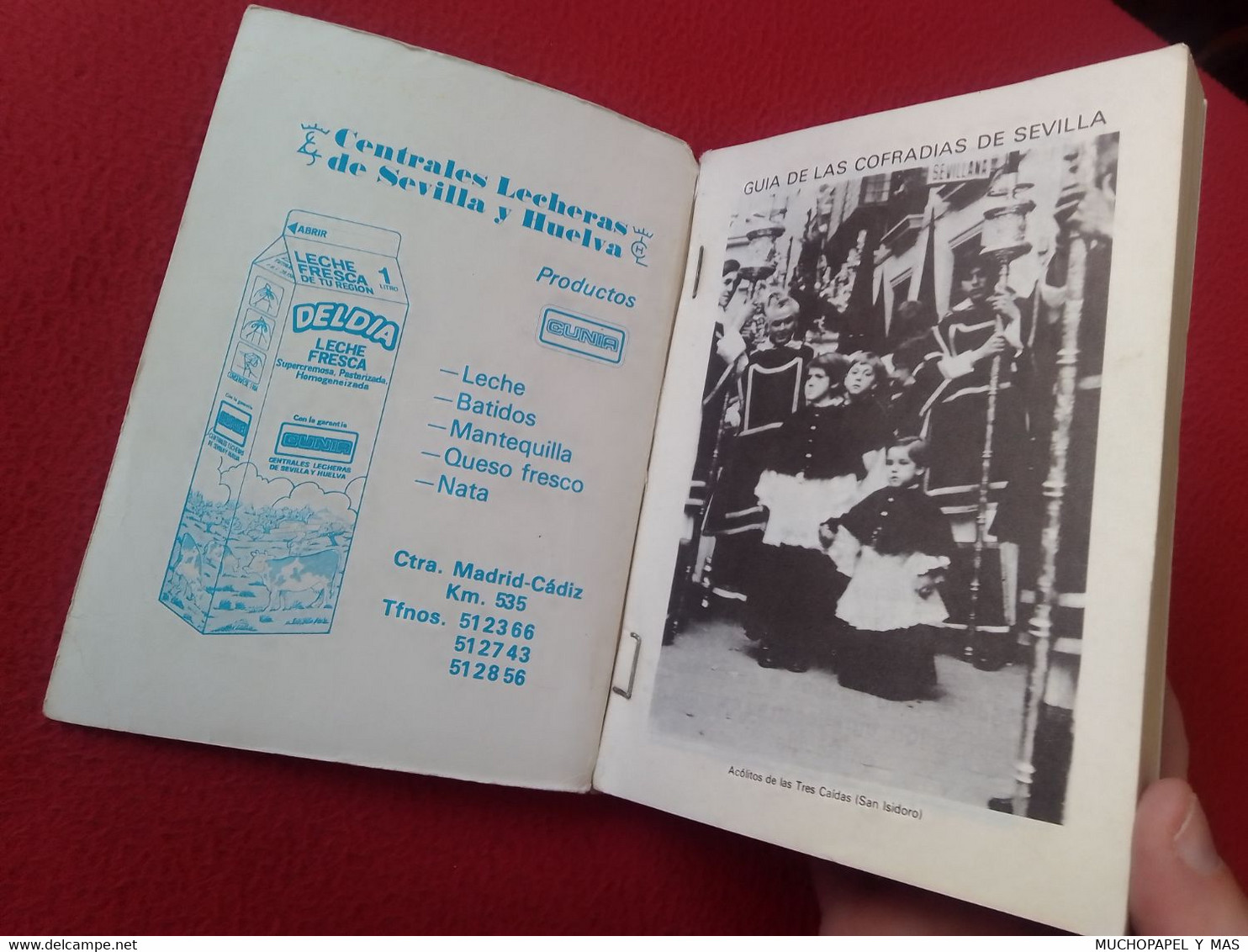 LIBRO GUÍA DE LAS COFRADÍAS SEMANA SANTA SEVILLA 1982 PASOS..CON PUBLICIDAD VARIADA DE LA ÉPOCA SPAIN SPANISH HOLY WEEK. - Religion & Occult Sciences