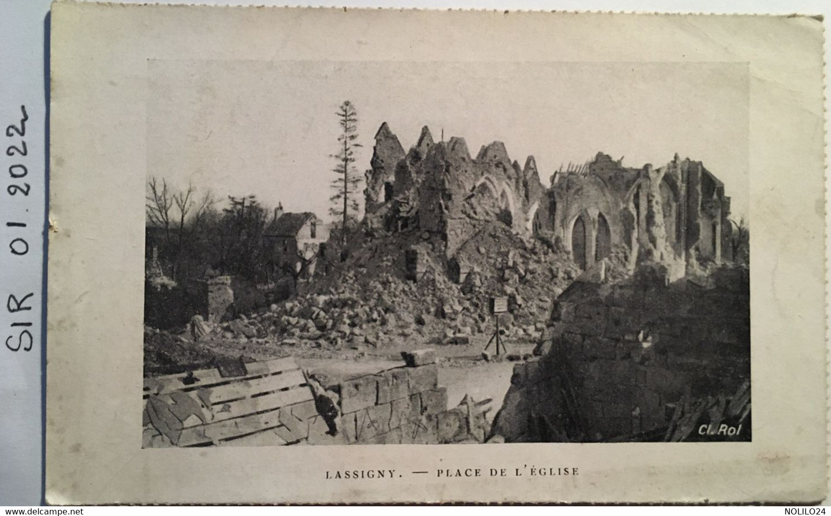 Cpa, Agenda PLM, 1918, MILITARIA, LASSIGNY Place De L'Eglise (après Bombardements), Photo Cl. Rol - Lassigny