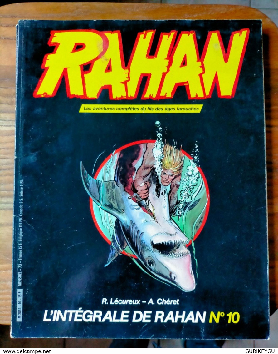 L'intégrale De RAHAN  N° 10  VAILLANT De 1984 André CHERET Roger LECUREUX - Rahan