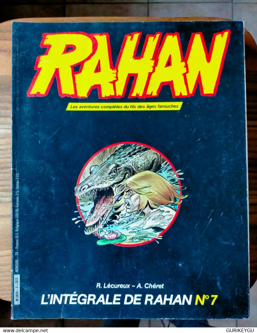 L'intégrale De RAHAN  N° 7  VAILLANT De 1984 André CHERET Roger LECUREUX - Rahan