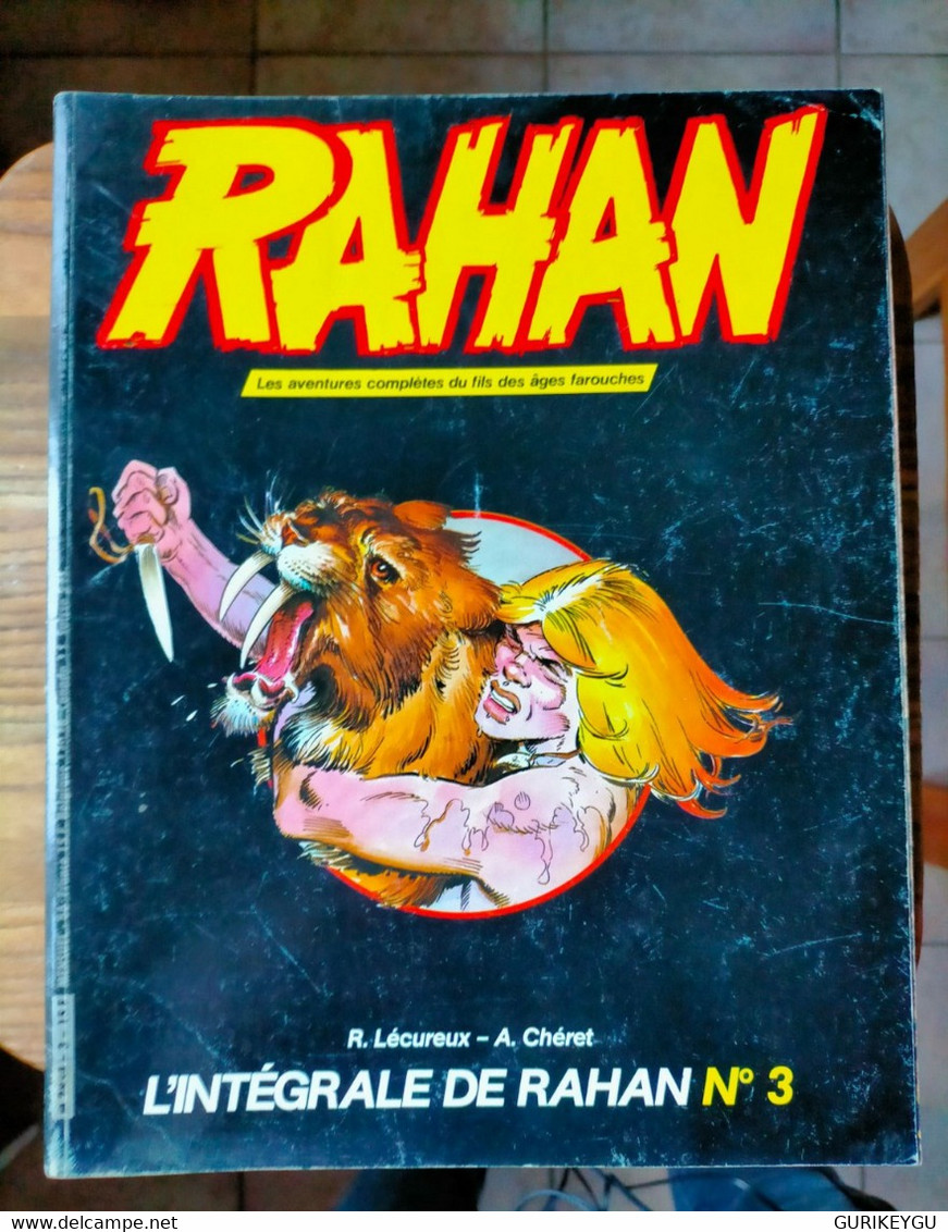 L'intégrale De RAHAN  N° 3 VAILLANT De 1984 André CHERET Roger LECUREUX - Rahan