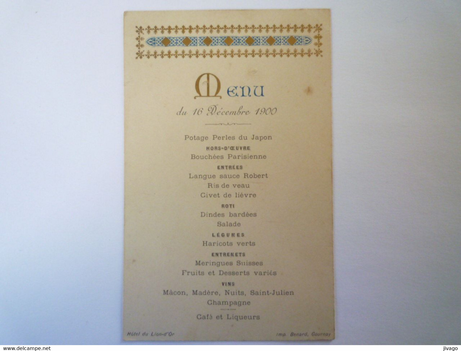 2022 - 666  MENU Du 16 DEC  1900  (HÔTEL Du LION D'OR  Imp. Benard Gournay)   XXX - Menus