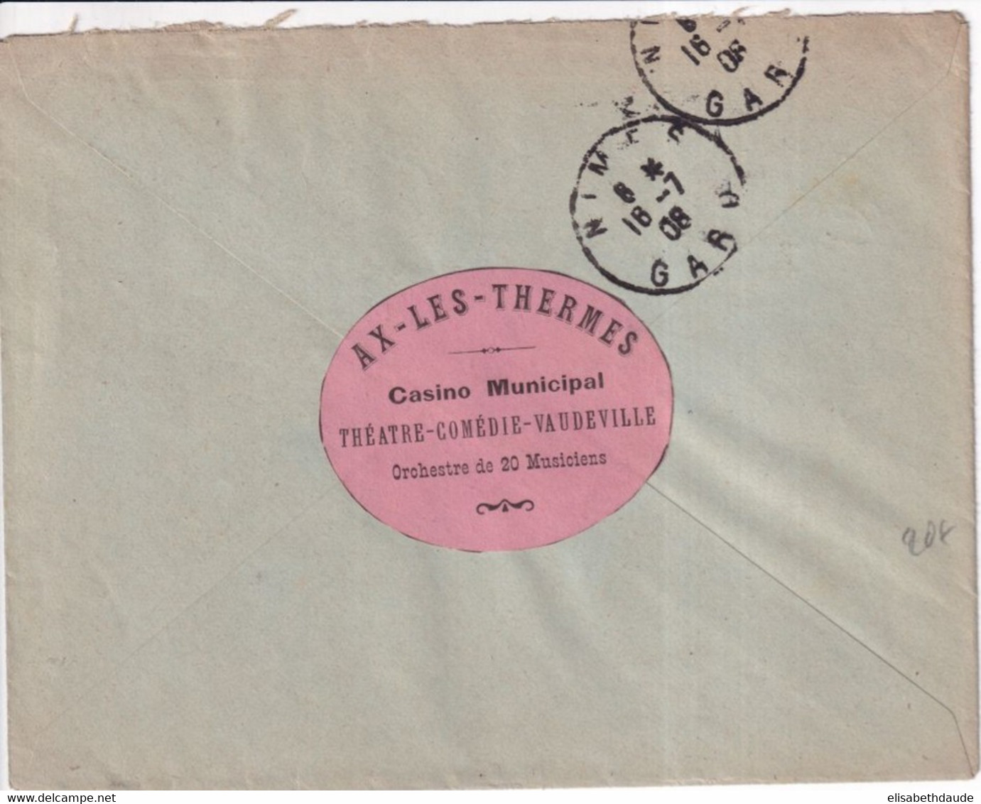 1908 - ETIQUETTE COMMERCIALE "CASINO MUNICIPAL - THEATRE MUSIQUE" De AX LES THERMES (ARIEGE) Sur ENVELOPPE PUB SEMEUSE - Lettres & Documents