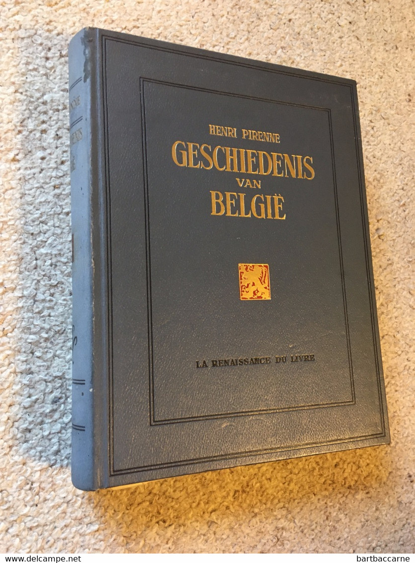 Geschiedenis Van België - Henri Pirenne - Anciens