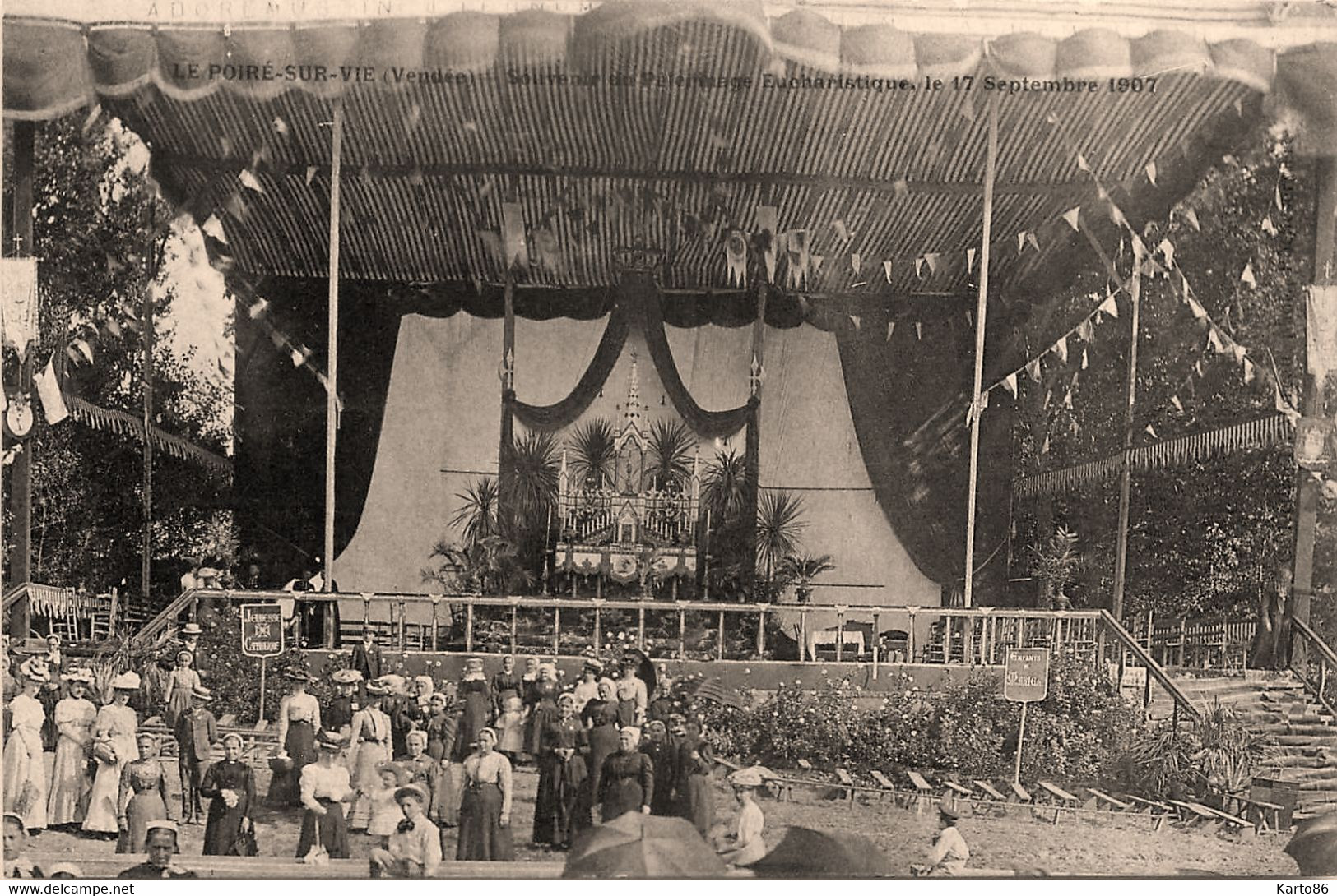 Le Poiré Sur Vie * Souvenir Du Pèlerinage Eucharistique * Le 17 Septembre 1907 * Fête Religieuse - Poiré-sur-Vie