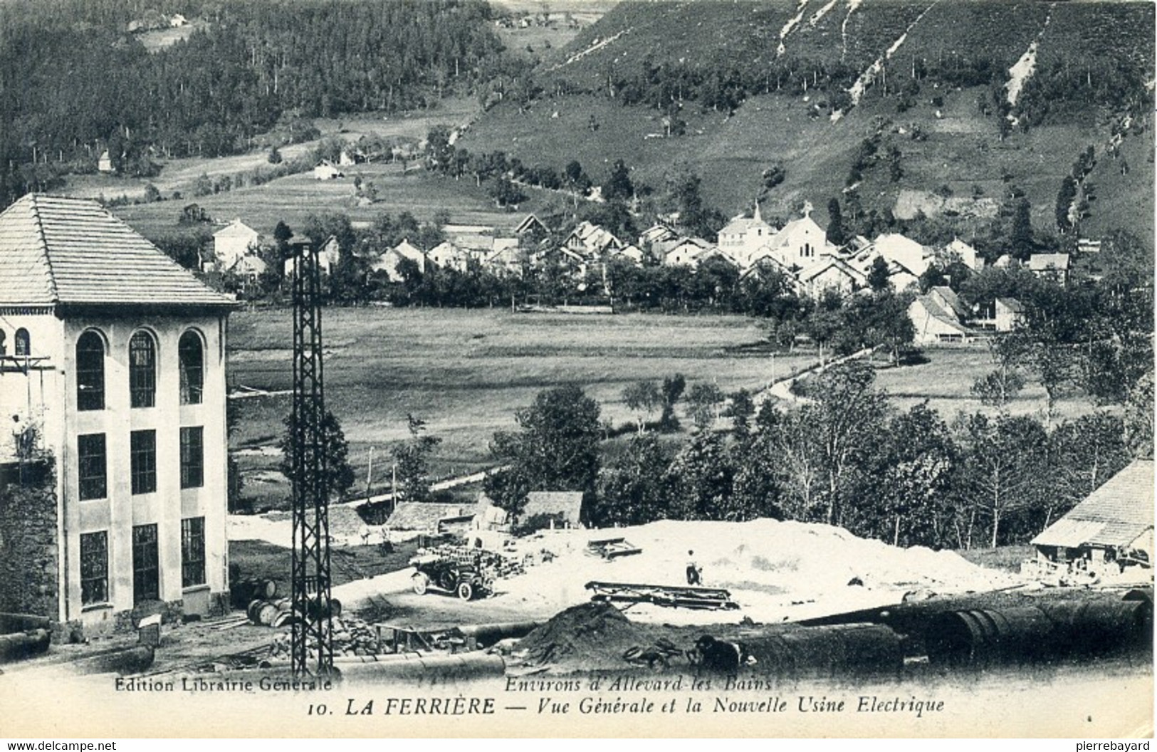 10 Ferrière. Vue Générale Et La Nouvelle Usine Electrique. (Isère). - Andere & Zonder Classificatie